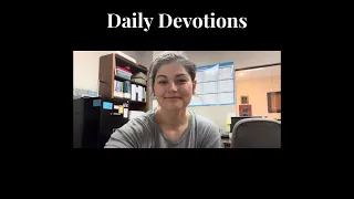 Daily Devotions + Leviticus 18-19:8 + April 26, 2024