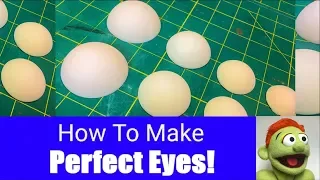 How To Make Perfect Eyes For Your Puppet! - Part 6 - Puppet Building 101