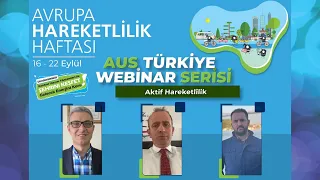 Avrupa Hareketlilik Haftası AUS Türkiye Webinar Serisi - Aktif Hareketlilik