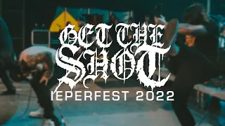 GET THE SHOT @ IEPERFEST 2022 - MULTICAM - FULL SET