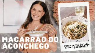 Na Cozinha com Beira Rio - Macarrão Aconchego