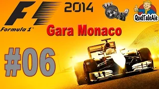 F1 2014 - Gameplay ITA - Logitech G27 - Carriera #06 - Gara Montecarlo - Non si può sbagliare