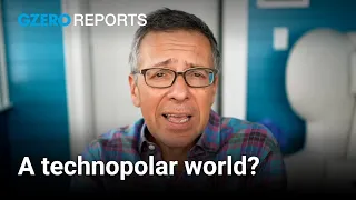 What is a technopolar world? | Ian Bremmer on AI | GZERO Media