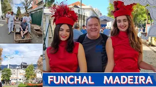 Funchal, Madeira – a True Gem!