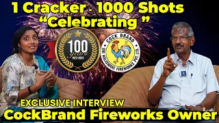 Diwali ku Green Crackers ? 100Yrs Old Fireworks I Cock brand Owner I TWK