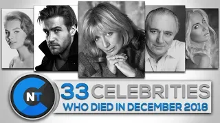 List of Celebrities Who Died In DECEMBER 2018 | Latest Celebrity News 2018 (Celebrity Breaking News)