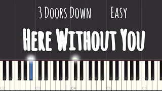 3 Doors Down - Here Without You Piano Tutorial | Easy