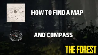 The Forest | How To Find The Map And Compass