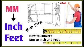 MM to Inch and feet | How to convert mm to Inch and Feet | Measurements / Calculation to Converter