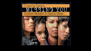 Brandy, Tamia, Gladys Knight & Chaka Khan - Missing You (Instrumental)