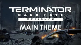 TERMINATOR Dark Fate - Defiance Game OST | Main Menu MAIN THEME