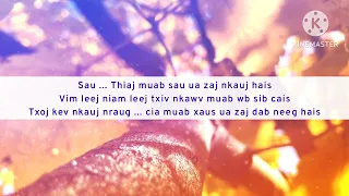 Nkauj Nraug Muab Xaus Ua Zaj Dab Neeg - Kos Lis (lyrics)