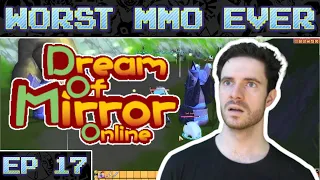 Worst MMO Ever? - Dream of Mirror Online