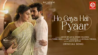 Ho Gaya Hai Pyaar Official Song | Yasser Desai | Arjun Bijlani | Surbhi Chandna |Jeet Gannguli