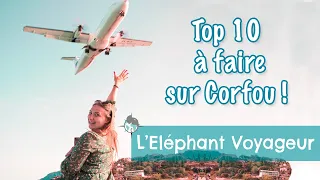 GRÈCE : TOP 10 À FAIRE SUR CORFOU !