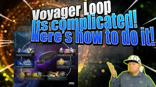 Explaining the Voyager Loop | Star Trek Fleet Command's new loop is complicated but also valuable