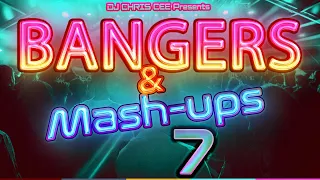 NEW MIX Bangers & Mash-ups Vol. 7 awesome EDM House Music classics & new mash-ups Mixed by Chris Cee