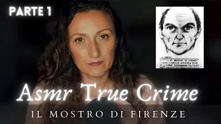 Leggo i DELITTI del MOSTRO di FIRENZE   Parte 1   True Crime Italia ASMR