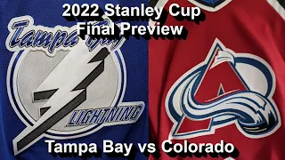 Previewing the 2022 Stanley Cup Final