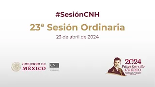 23ª Sesión Ordinaria del Órgano de Gobierno (23 de abril de 2024)