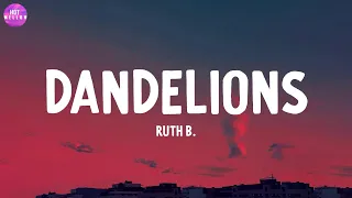 Dandelions - Ruth B. / Cupid, Closer,...(Mix)