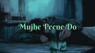 Mujhe Peene Do - Feel The Lyrics ❤️‍🩹| Darshan Raval | Heartless 0.2