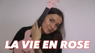 LA VIE EN ROSE | EASY UKULELE TUTORIAL