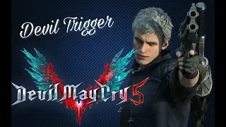 Devil May Cry 5 - Devil Trigger (Shortened Version)