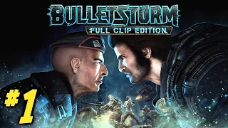 Bulletstorm Full Clip Edition Gameplay Walkthrough Part 1 - Prologue! (Xbox One 1080p 60fps)