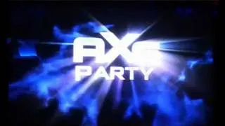 Oтчет Axe Party