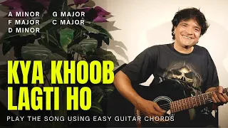 Kya Khoob Lagti Ho Easy Guitar Chords| Sound of Plectrum