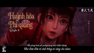 [Vietsub + Pinyin] Huỳnh hỏa phi quang - Quyển 9 || 圈9 - 萤火飞光 ( Họa Giang Hồ Chi Thiên Cang ) p7