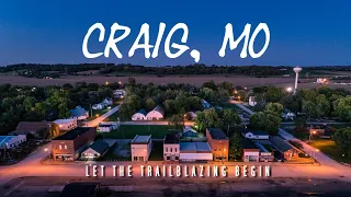 Craig, Missouri: The Pioneering Spirit