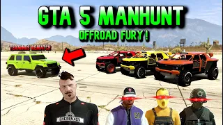 GTA V MANHUNT | OFFROAD FURY!