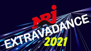 NRJ EXTRAVADANCE  2021   THE BEST MUSIC 2021   NRJ MUSIQUE HITS  PLAYLIST OF SONGS 2021