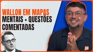 Wallon em Mapas Mentais + Questões comentadas | Fernando Sousa