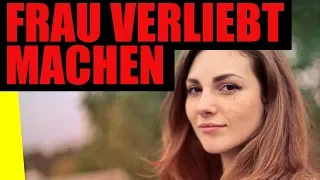 Frau verliebt machen: Mit dieser EINEN SACHE geht es wie von allein ...