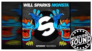 Will Sparks - Monsta (Extended Mix) [Spinnin Records]