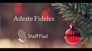 StaffPad - Adeste Fideles (O Come, All Ye Faithful)