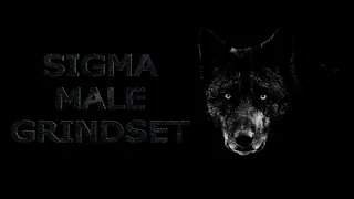 Sigma Male Grindset ft. BrainPower - Subliminal & Binaural