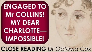 Charlotte Lucas engaged to Mr Collins! | JANE AUSTEN PRIDE AND PREJUDICE analysis & narrative voice