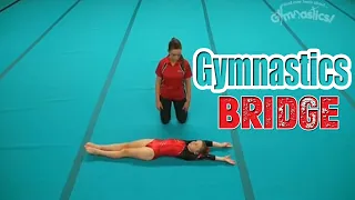 How To Do A Gymnastics Bridge! (Full HD) | Head Over Heels Gymnastics Tutorials