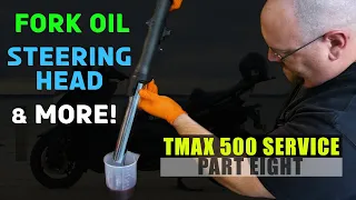 Steering Head Service, Fork Oil Change & More! : Yamaha TMAX 500 Part 8 : Scooter Motorcycle Repair