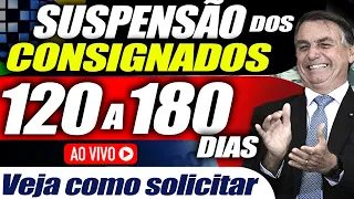 Bolsonaro Assinou Decreto: Suspensão Empréstimo Consignado por 180 dias JÁ É LEI - Como Solicitar