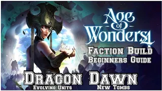 Age of Wonders 4 Dragon Dawn Faction Build 🐉