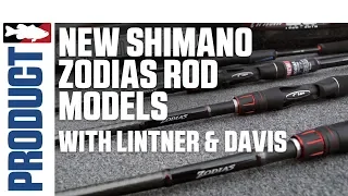 New Shimano Zodias Rod Models with Jared Lintner & Alex Davis