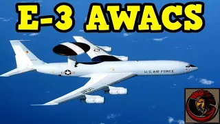 Boeing E-3 Sentry AWACS | Eyes of the Skies