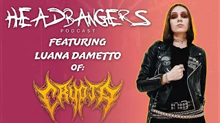 Between Thrash & Death with Luana (Crypta/Nervosa) #80