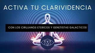 PODEROSA MEDITACIÓN PARA ACTIVAR CLARIVIDENCIA