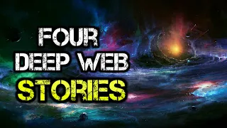 "Four Deep Web Stories" Creepypasta